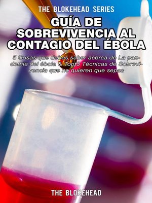 cover image of Guía de Sobrevivencia al Contagio del Ébola